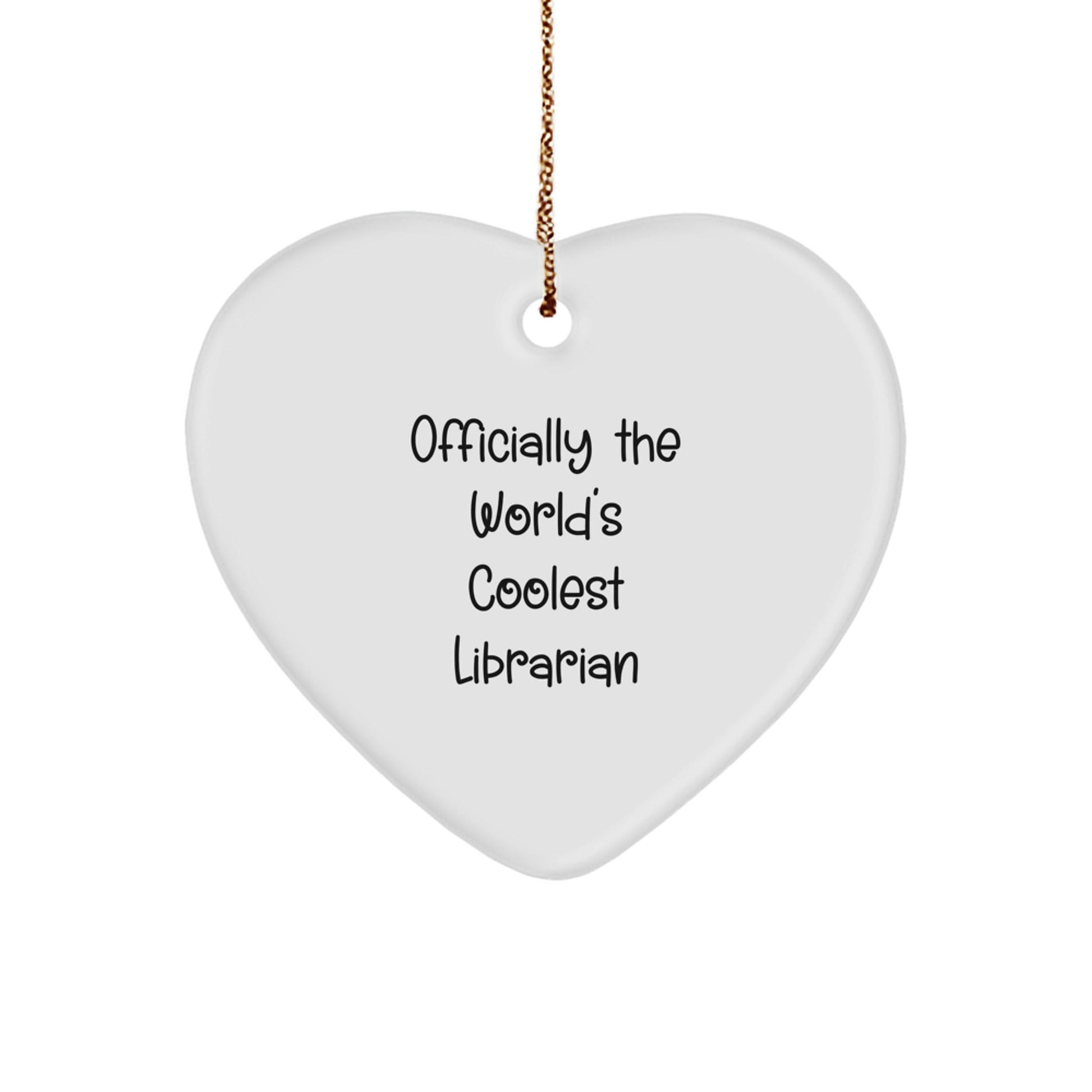 Funny Librarian Heart Ornament Gifts for Her, Officially The World's Coolest Librarian Christmas Unique Gifts from Friends, Family, or Coworkers - The Buy Boom