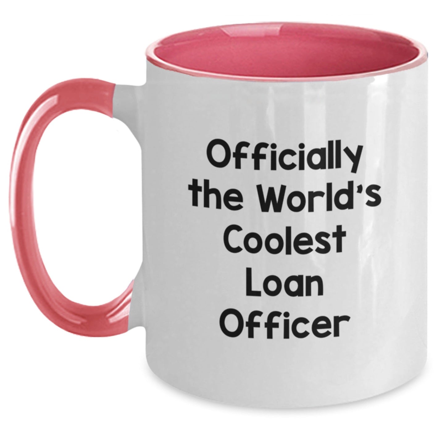 Funny Loan Officer Gifts for Men, Unique Two Tone Coffee Mugs from Friends, Officially The World's Coolest Loan Officer Quote, Perfect for Loan Officer Appreciation Day or Christmas Unique Gifts - The Buy Boom