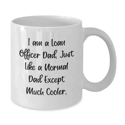 Funny Loan Officer Gifts from Dad, White Coffee Mug for Loan Officer, Christmas Unique Presents - The Buy Boom