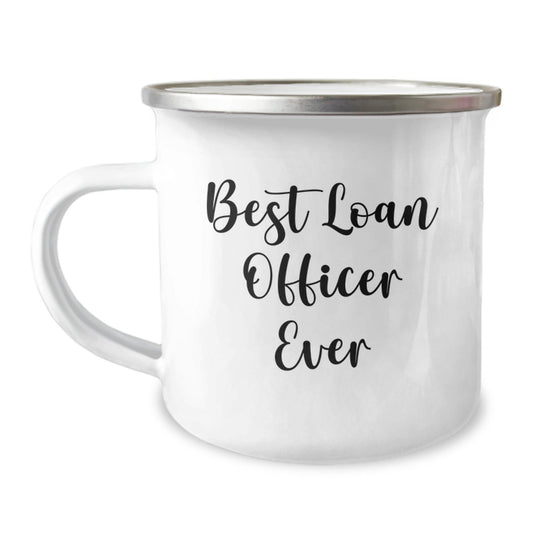 Funny Loan Officer Gifts from Friends - Best Loan Officer Ever Camping Mug for Men, Women, Coworkers, Family - Graduation Unique Gifts - The Buy Boom