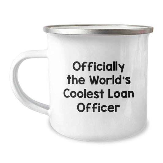 Funny Loan Officer Gifts from Friends, Unique Camping Mug for Loan Officer, Christmas Unique Gifts - The Buy Boom
