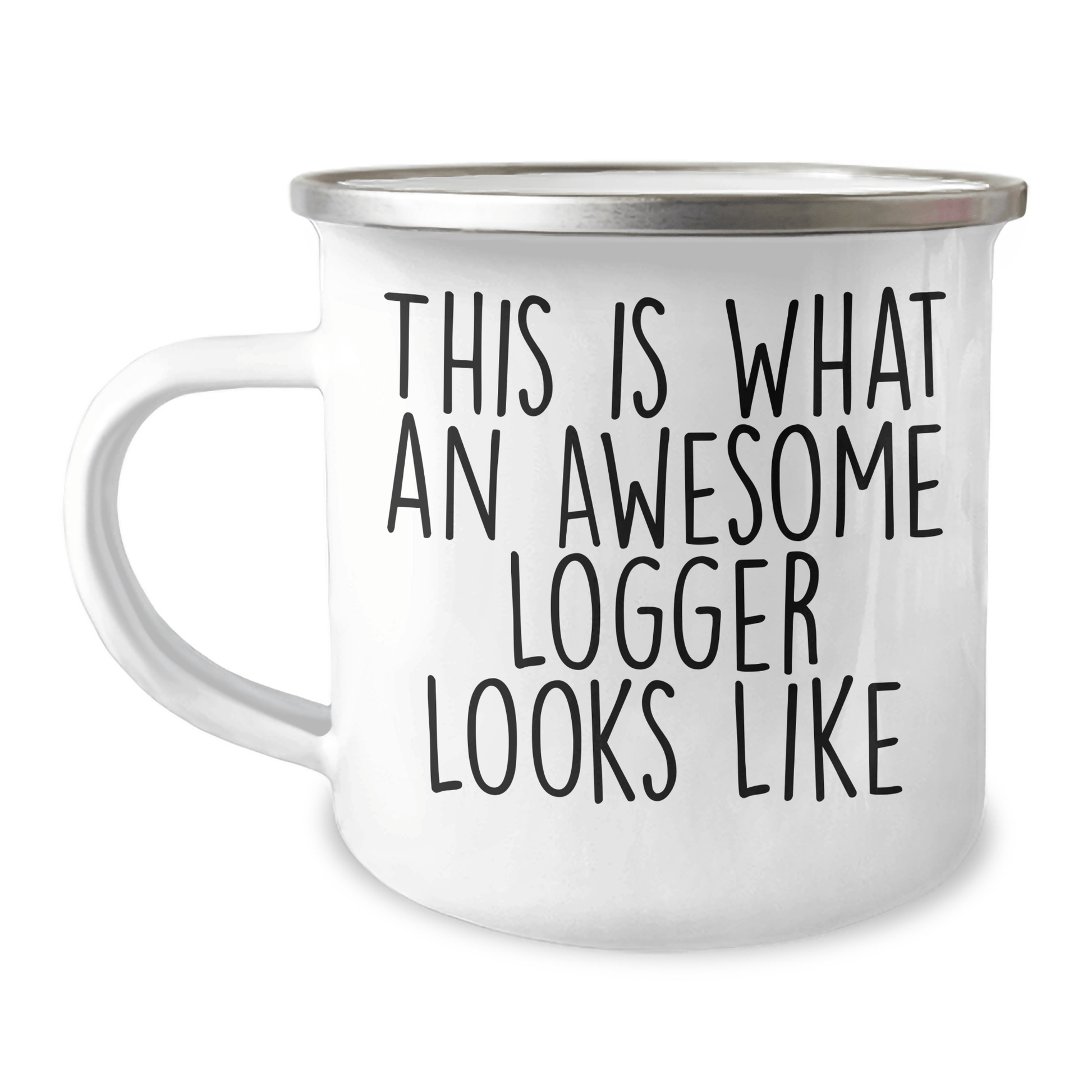 Funny Logger Gift Mug – Awesome Logger Camping Mug, 12oz Enamel - The Buy Boom