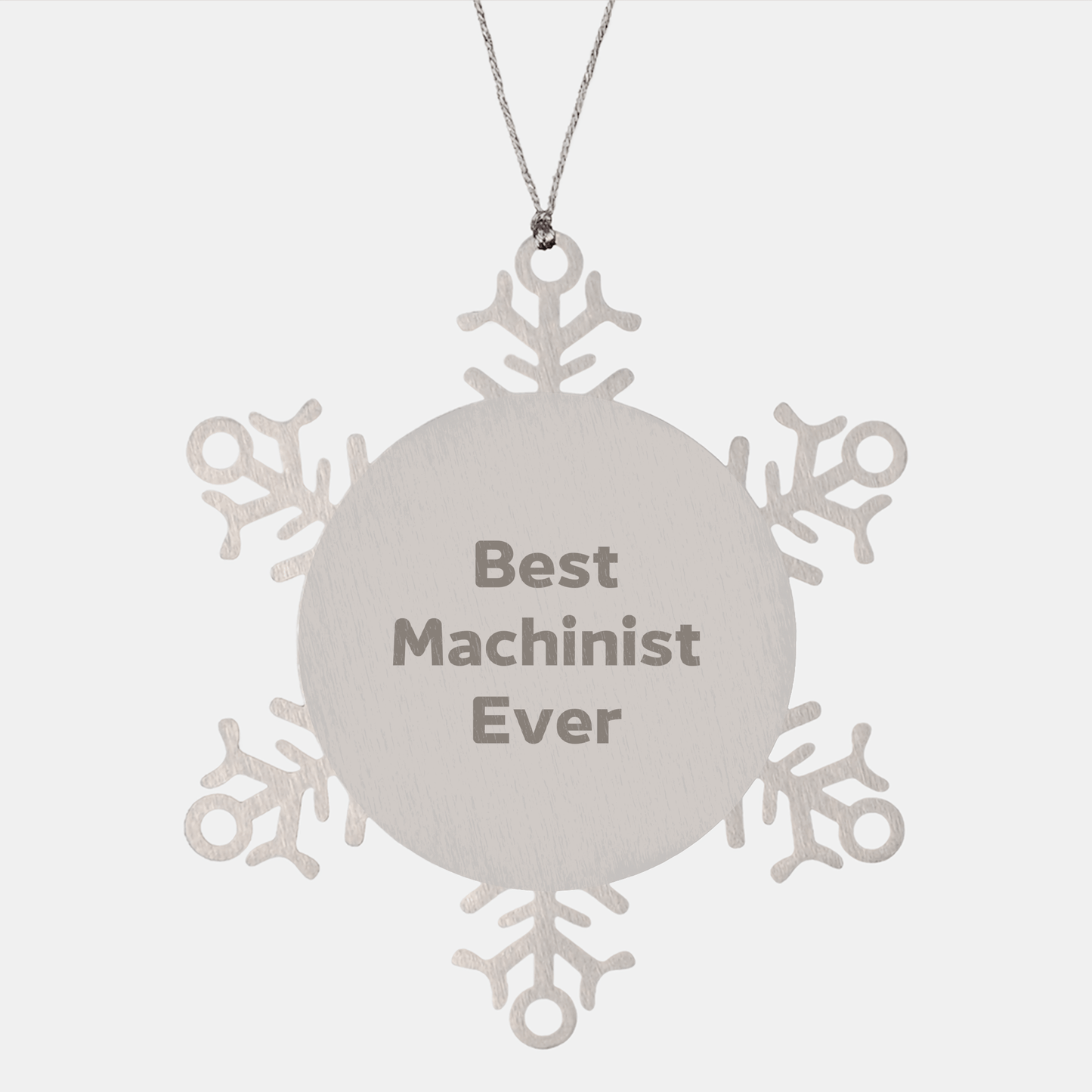 Funny Machinist Gifts from Men for Best Machinist Ever Snowflake Ornament, Unique Christmas Unique Gifts - The Buy Boom