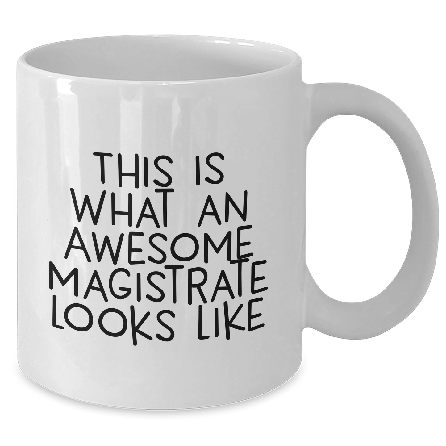 Funny Magistrate Gifts for Him, White Coffee Mug with Inspirational Quote 'This Is What An Awesome Magistrate Looks Like' for Father's Day from Men to Friends - The Buy Boom