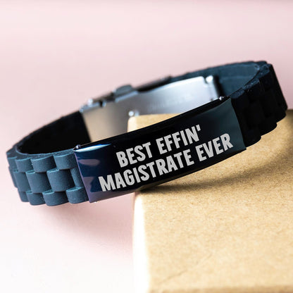 Funny Magistrate Gifts for Men and Women, Best Effin' Magistrate Ever Glide lock Clasps, Adjustable Black Silicone Stainless Steel Bracelet, Graduation Unique Gifts from Friends, Family, Coworkers - The Buy Boom