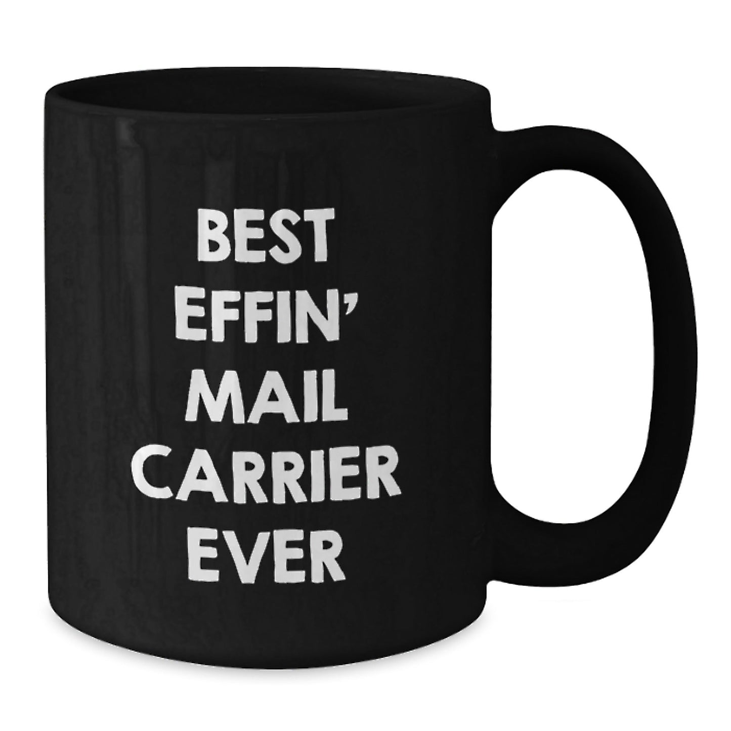 Funny Mail Carrier Gifts from Friends for Mail Carrier - Best Effin' Mail Carrier Ever Black Coffee Mug, Christmas Unique Gifts for Mailman - The Buy Boom