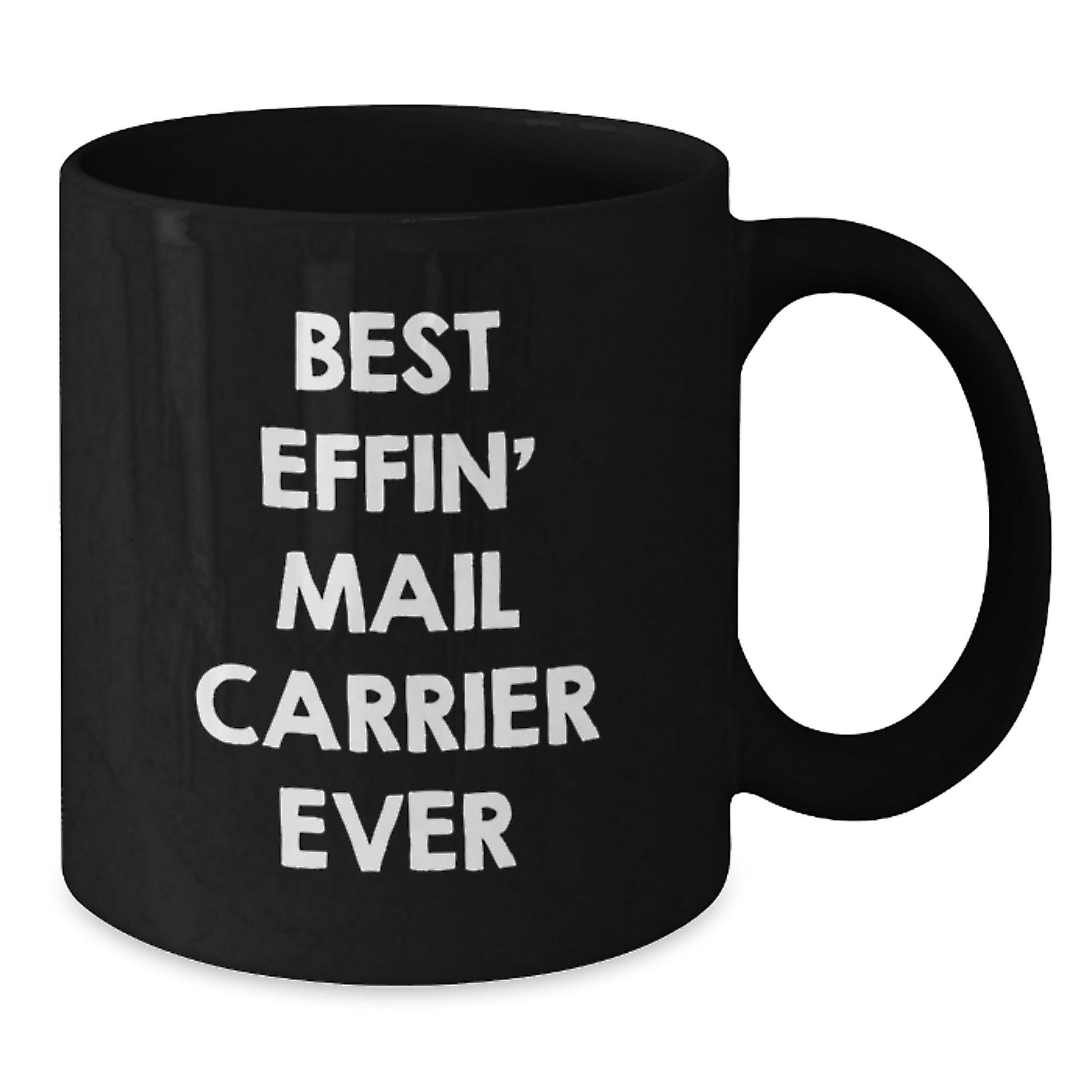 Funny Mail Carrier Gifts from Friends for Mail Carrier - Best Effin' Mail Carrier Ever Black Coffee Mug, Christmas Unique Gifts for Mailman - The Buy Boom