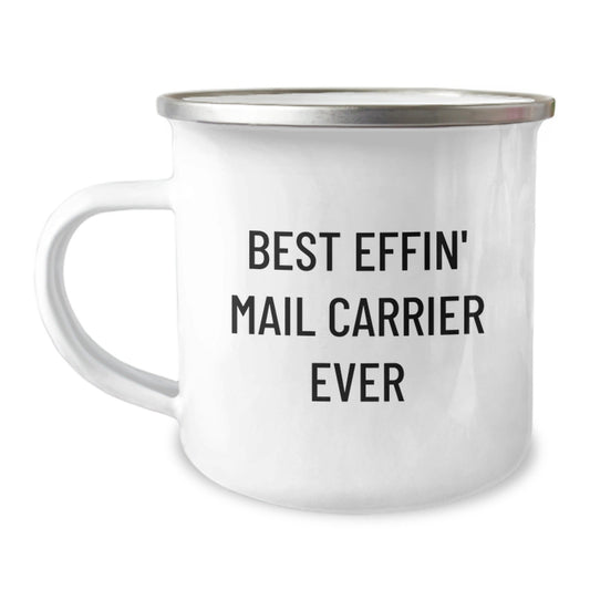Funny Mail Carrier Gifts from Friends for Mail Carrier Christmas Unique Mugs with Best Effin' Mail Carrier Ever Quote - The Buy Boom