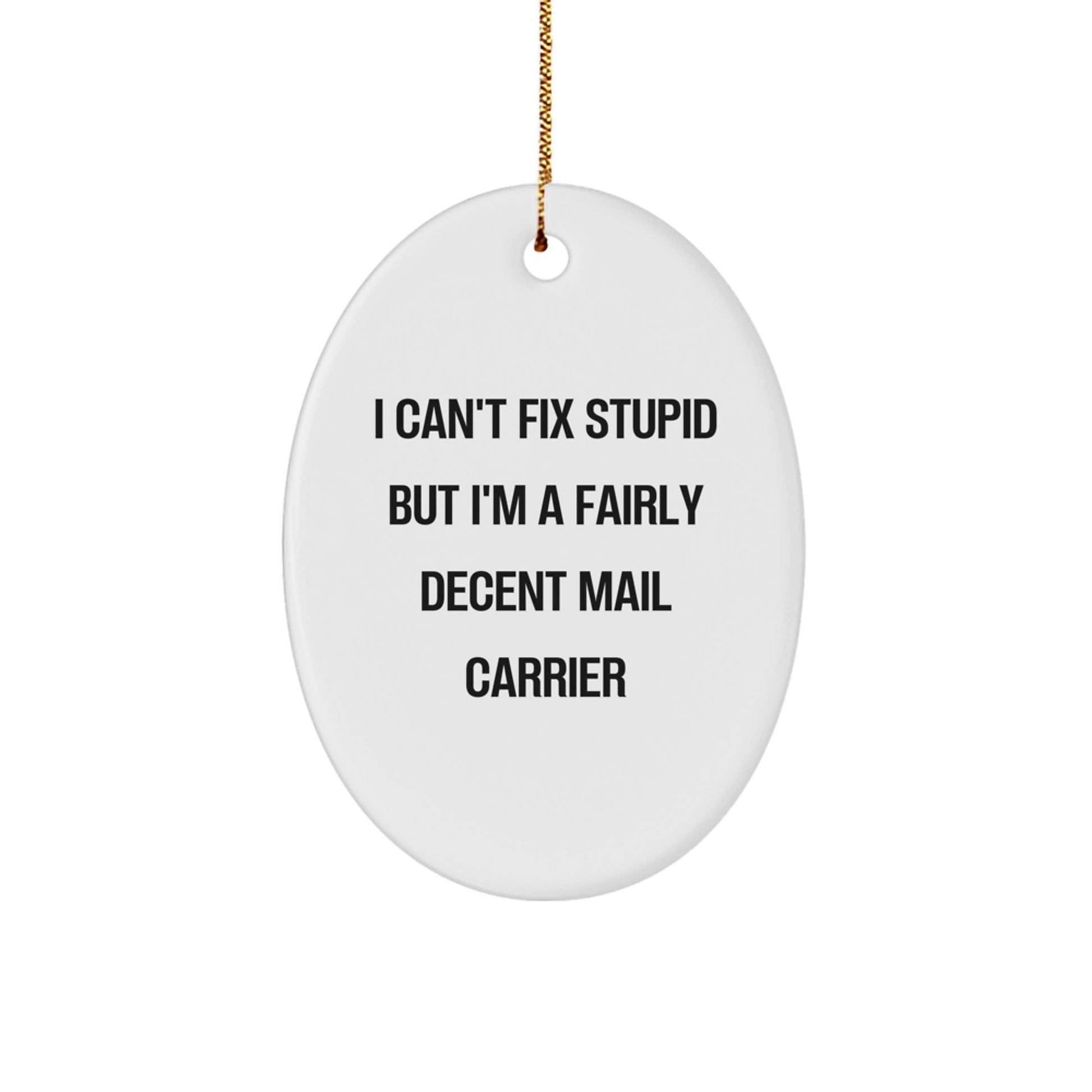 Funny Mail Carrier Oval Ornament Gifts for Mail Carrier Men from Friends and Family - Christmas Unique Gifts - The Buy Boom