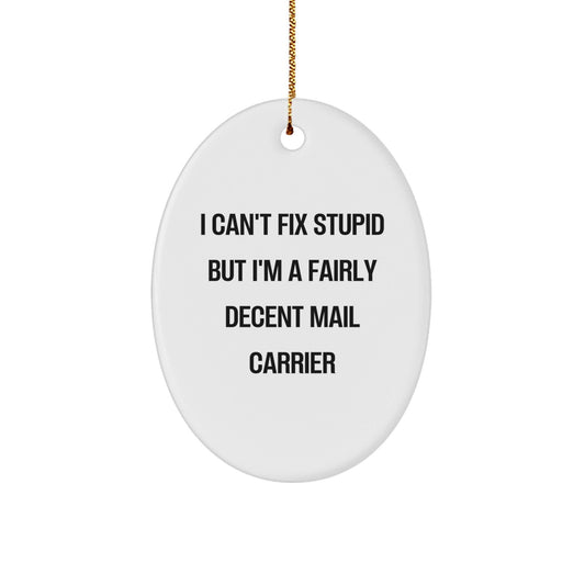Funny Mail Carrier Oval Ornament Gifts for Mail Carrier Men from Friends and Family - Christmas Unique Gifts - The Buy Boom