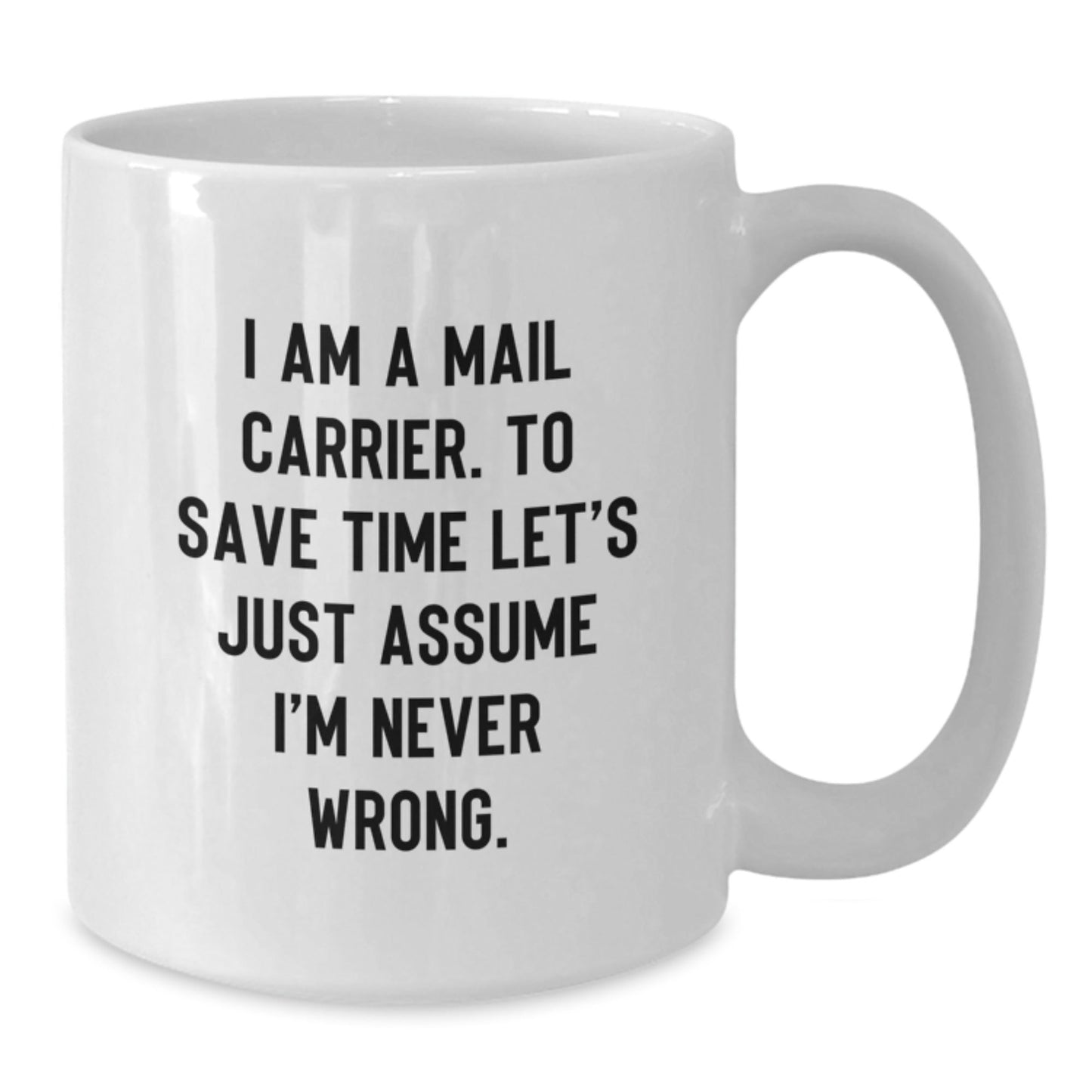 Funny Mail Carrier White Coffee Mug Gifts from Friends to Family for Christmas Unique Presents - The Buy Boom