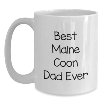Funny Maine Coon Cat Gifts for Men from Maine Coon Cat Lovers, Best Maine Coon Dad Ever White Coffee Mug, 11oz or 15oz, Graduation Unique Gifts - The Buy Boom