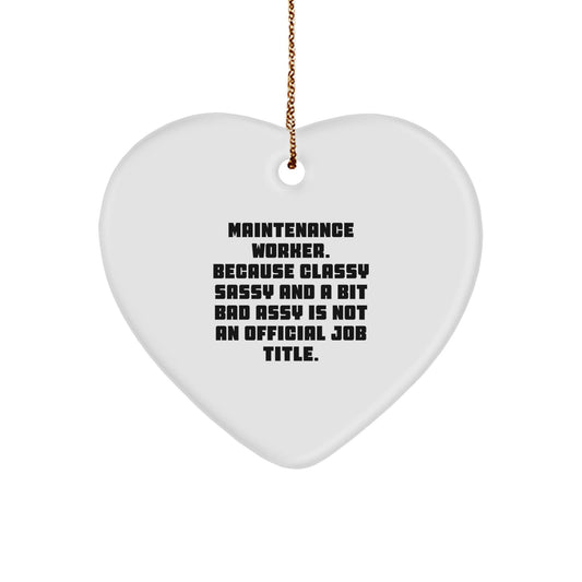 Funny Maintenance Worker Gifts from Men for Maintenance Worker Christmas Unique Ornaments - Heart Shaped MDF with Gold Cord - The Buy Boom