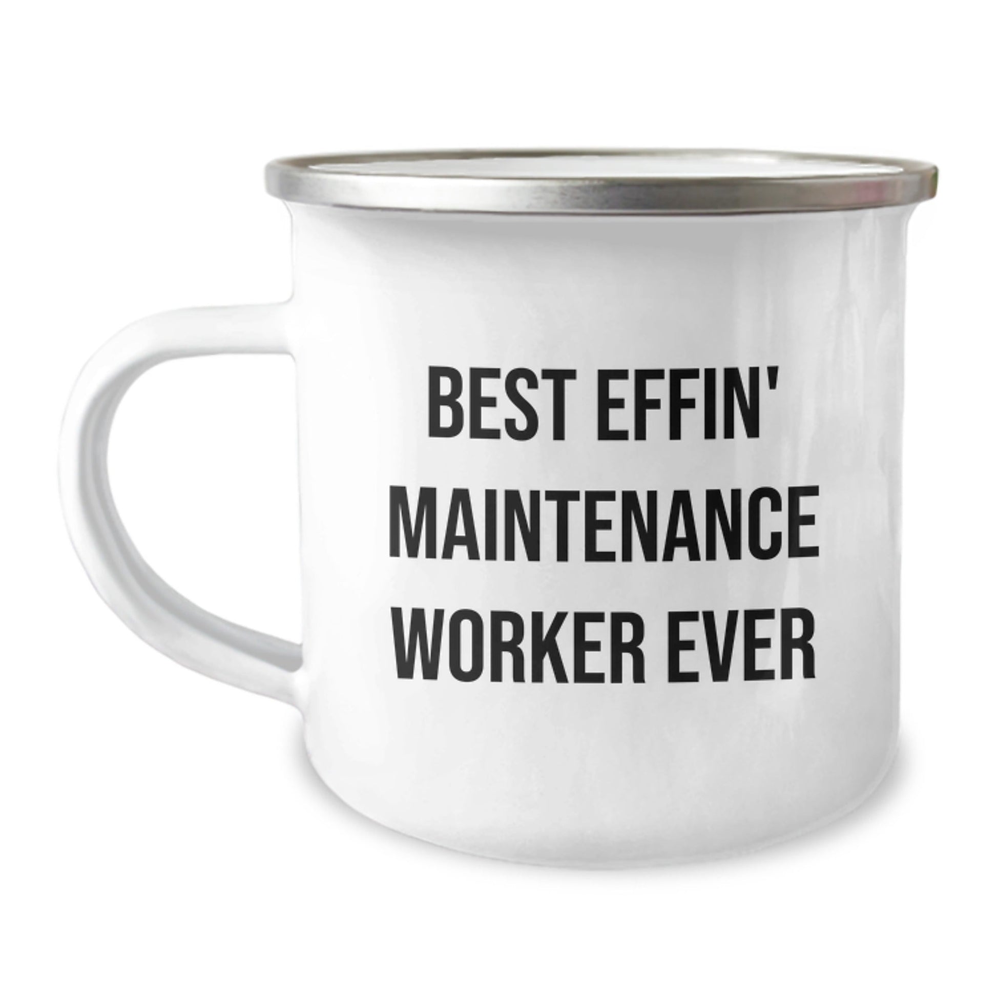 Funny Maintenance Worker Gifts from Men to Maintenance Worker, Unique Camping Mug for Christmas Unique Gifts, Best Effin' Maintenance Worker Ever Quote - The Buy Boom