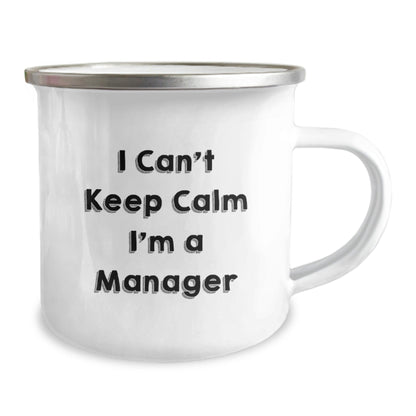 Funny Manager Gifts, Christmas Unique Presents for Men, Camping Mug - 'I Can't Keep Calm I'm A Manager' - The Buy Boom