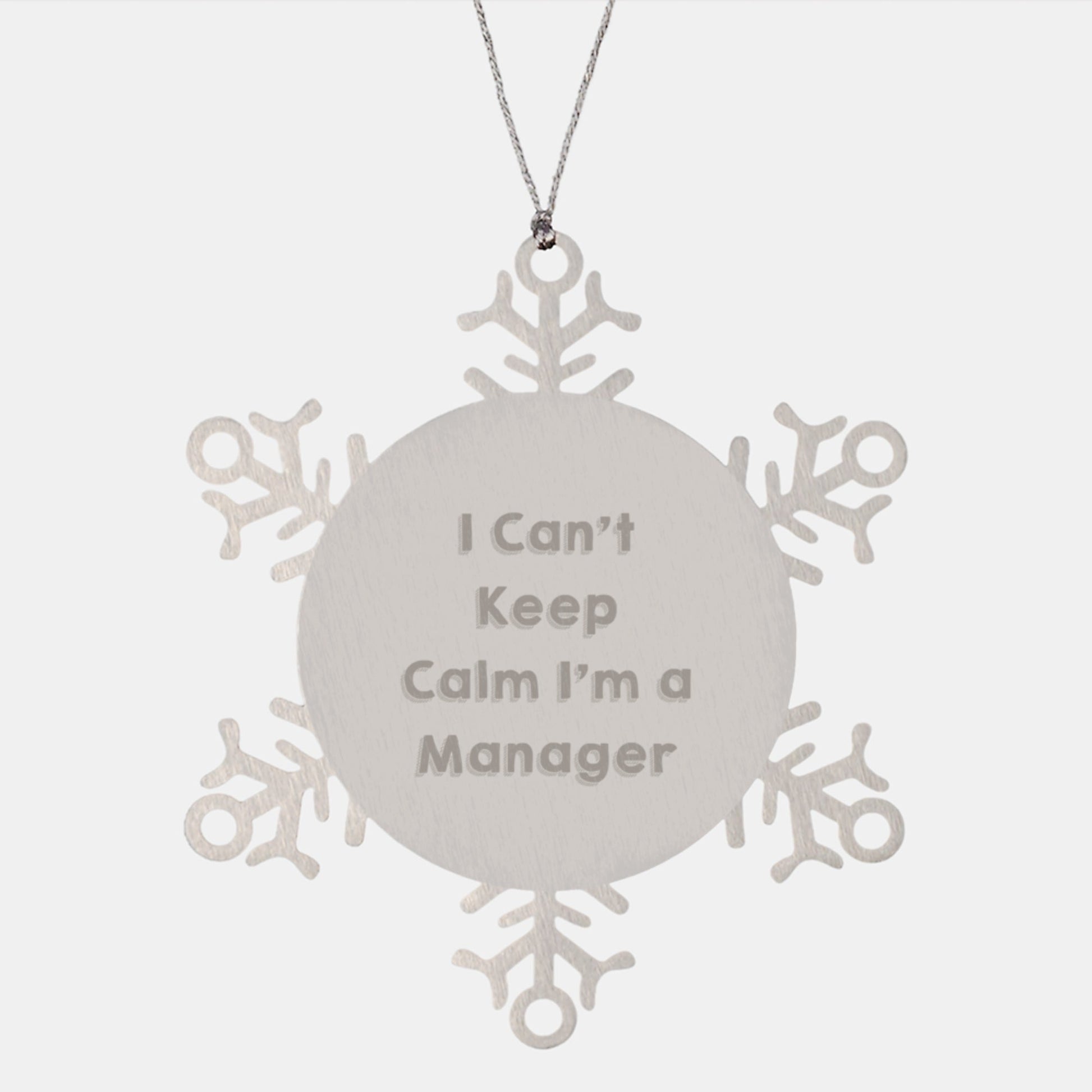 Funny Manager Gifts from Friends for Christmas Unique Snowflake Ornament I Cant Keep Calm - The Buy Boom