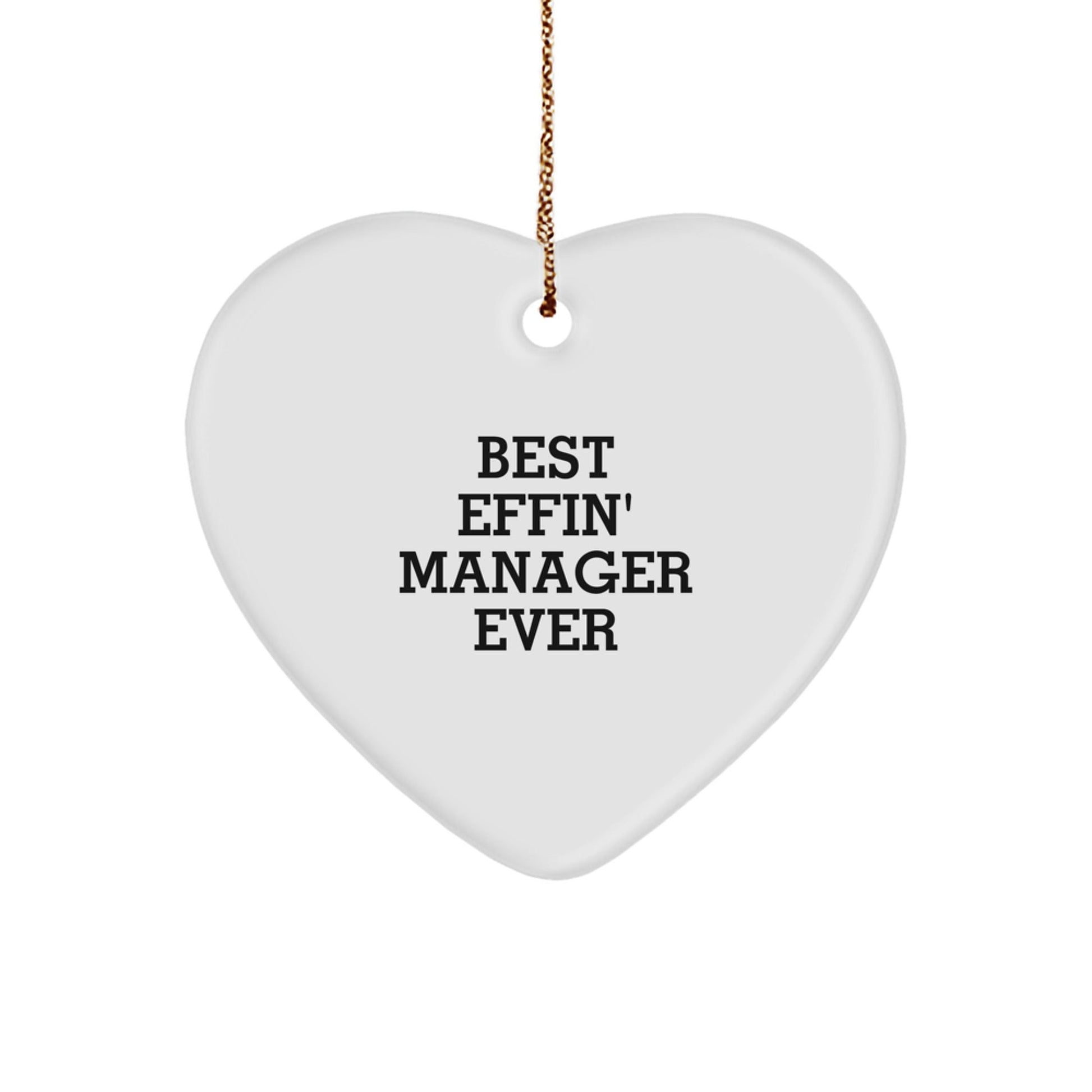 Funny Manager Gifts from Friends, Unique Heart Ornament for Best Effin' Manager Ever, Personalized Christmas Unique Gifts - The Buy Boom