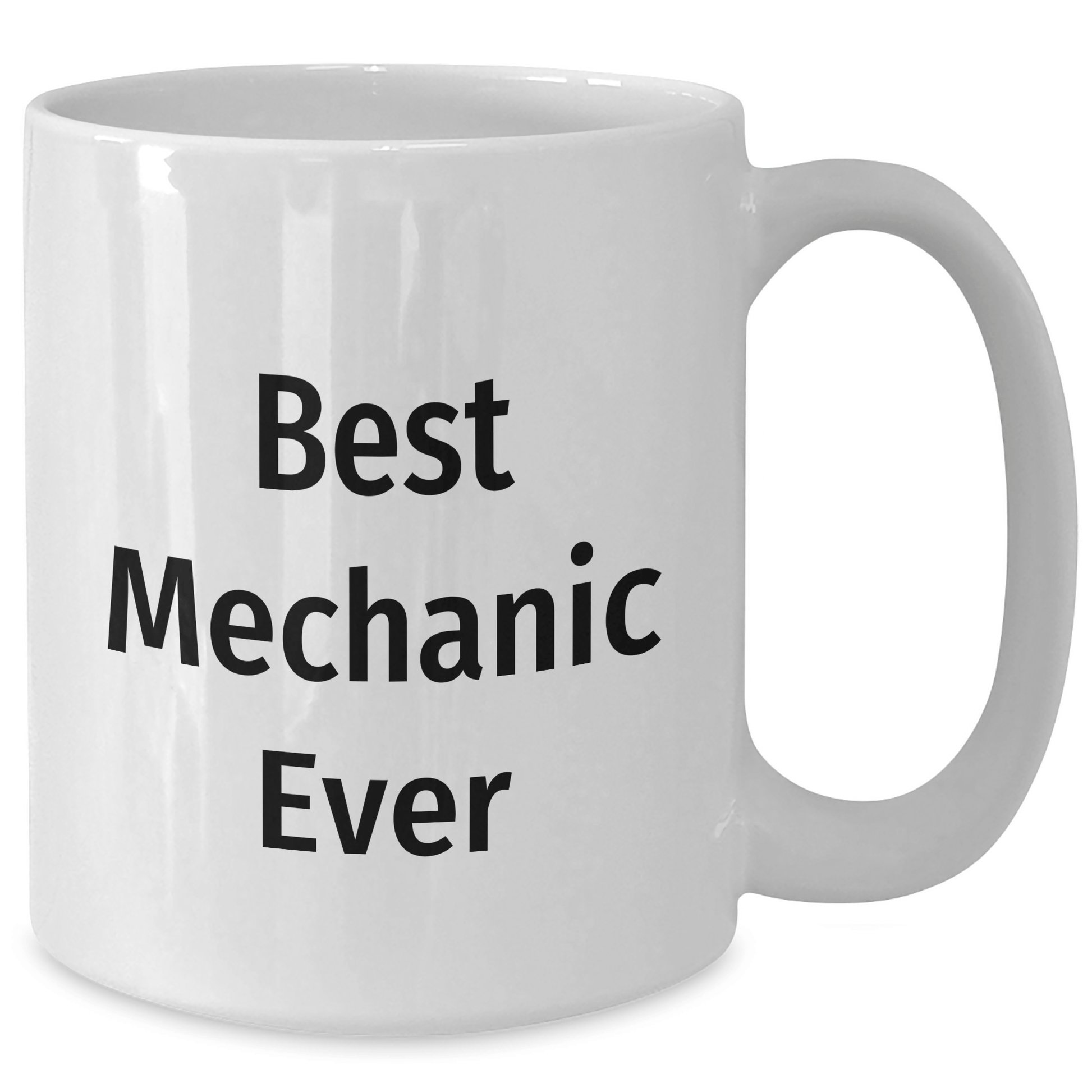 Funny Mechanic Gifts for Men Father's Day - Best Mechanic Ever White Coffee Mug - The Buy Boom