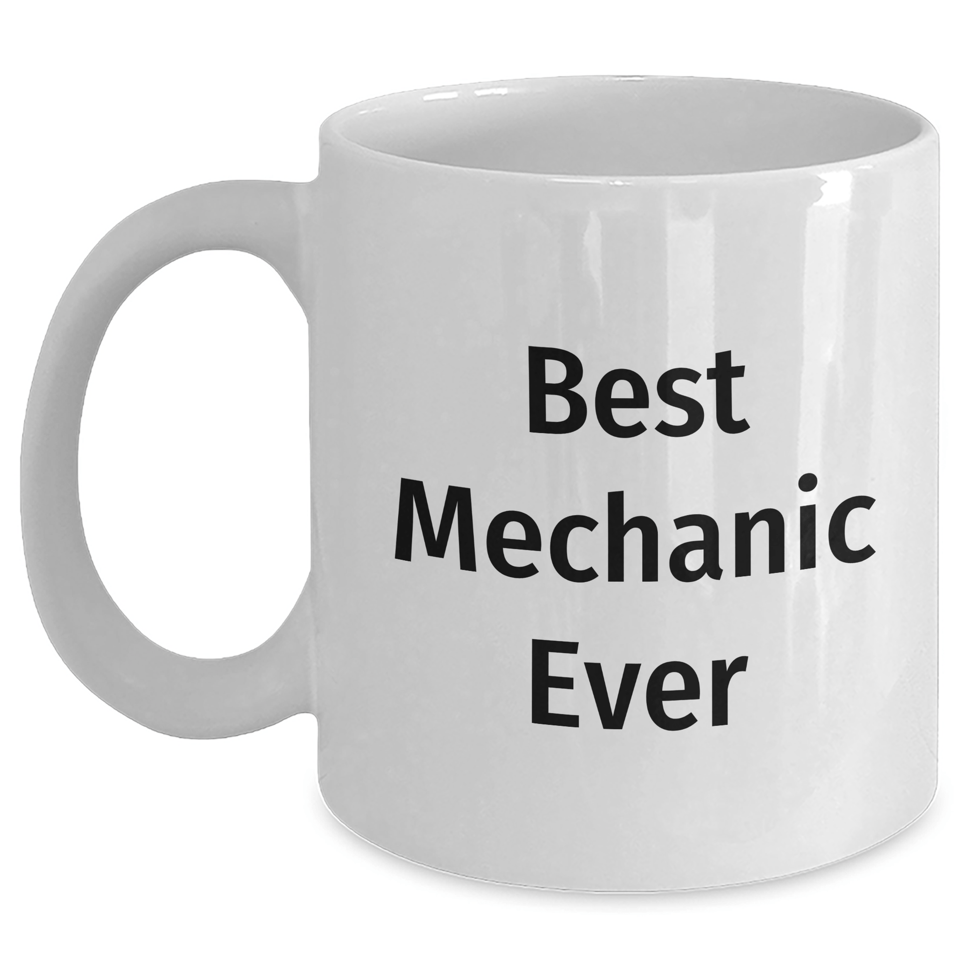 Funny Mechanic Gifts for Men Father's Day - Best Mechanic Ever White Coffee Mug - The Buy Boom