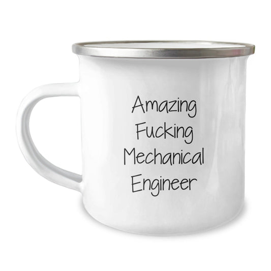 Funny Mechanical Engineer Gifts from Friends for Him - 'Amazing F - king Mechanical Engineer' Quote on Camping Mug, 12 oz Stainless Steel with Enamel Finish - The Buy Boom