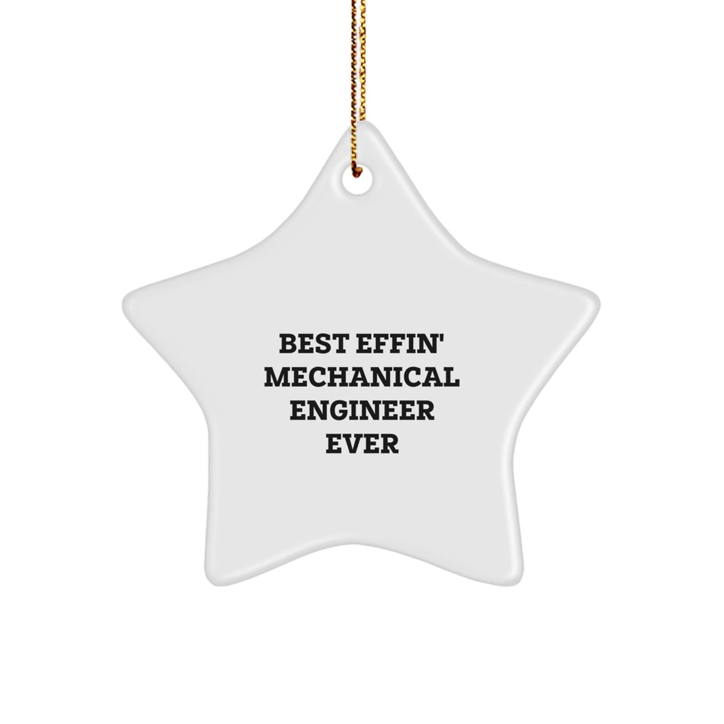 Funny Mechanical Engineer Star Ornament Gifts from Friends for Mechanical Engineer Men Christmas Unique - The Buy Boom