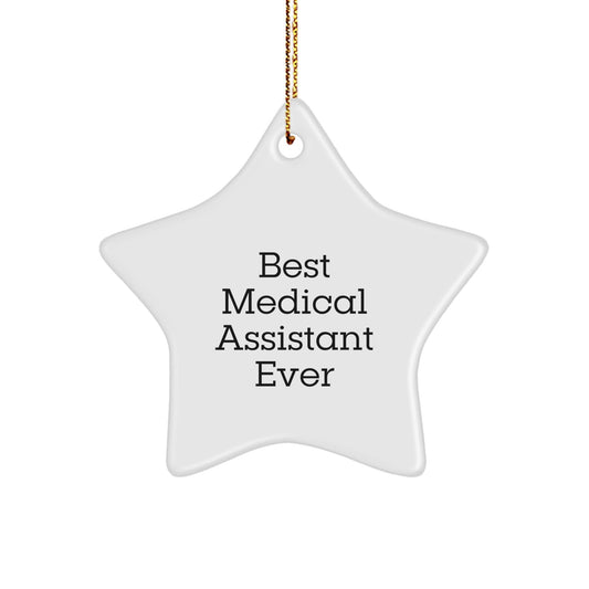 Funny Medical Assistant Gifts, Best Medical Assistant Ever Star Ornament, Gifts from Family for Medical Assistant, Christmas Unique Gifts - The Buy Boom