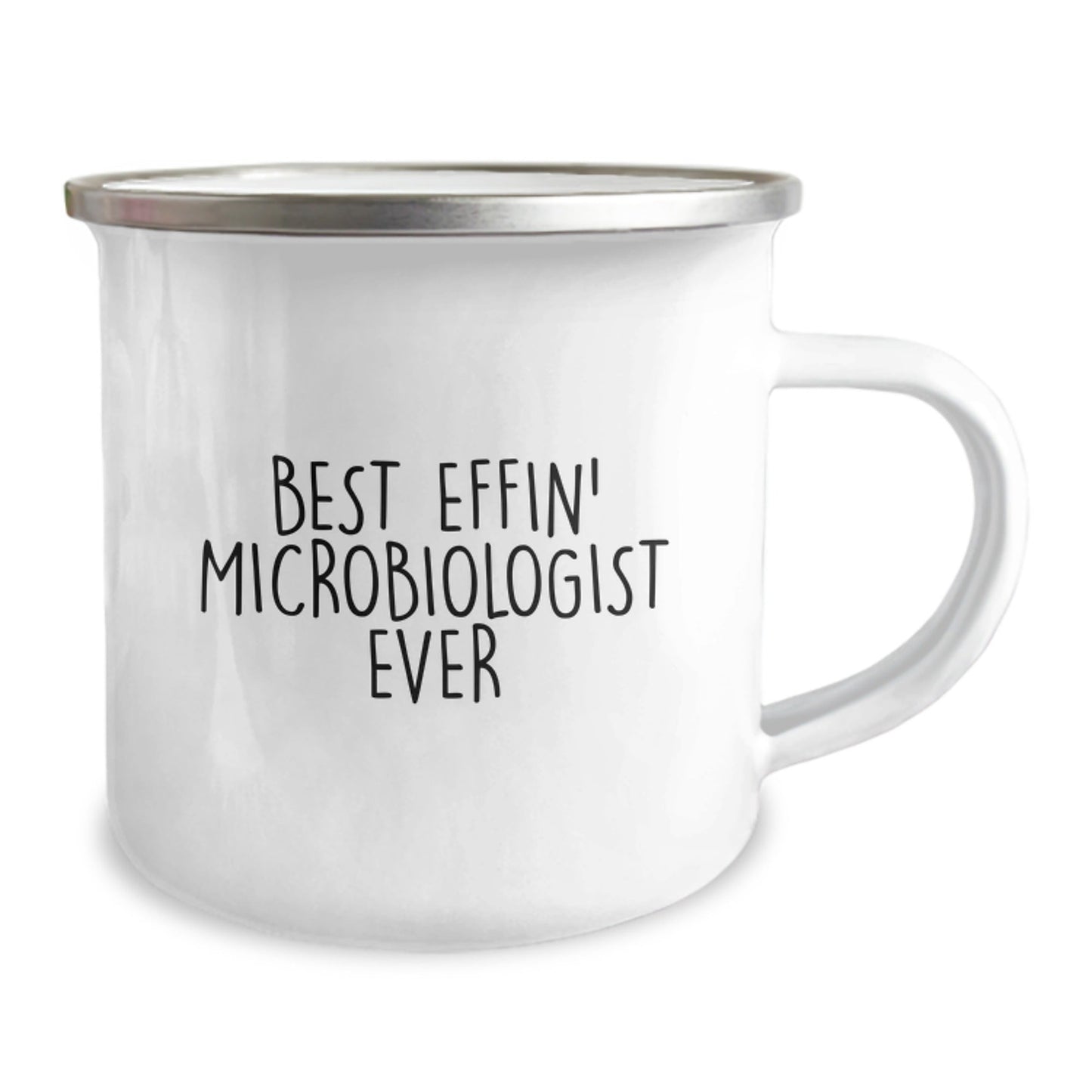 Funny Microbiologist Gifts for Men or Women - Best Effin' Microbiologist Ever Camping Mug for Graduation, Perfect for Coworkers, Friends, and Family - The Buy Boom