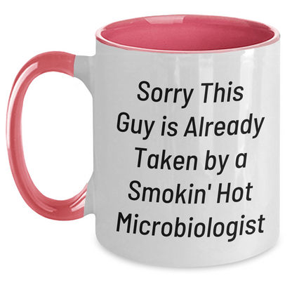 Funny Microbiologist Gifts from Friends to Microbiologist Father's Day Unique Two Tone Coffee Mugs Sorry This Guy Is Already Taken, Sorry He's Taken, Gift for Microbiologist - The Buy Boom