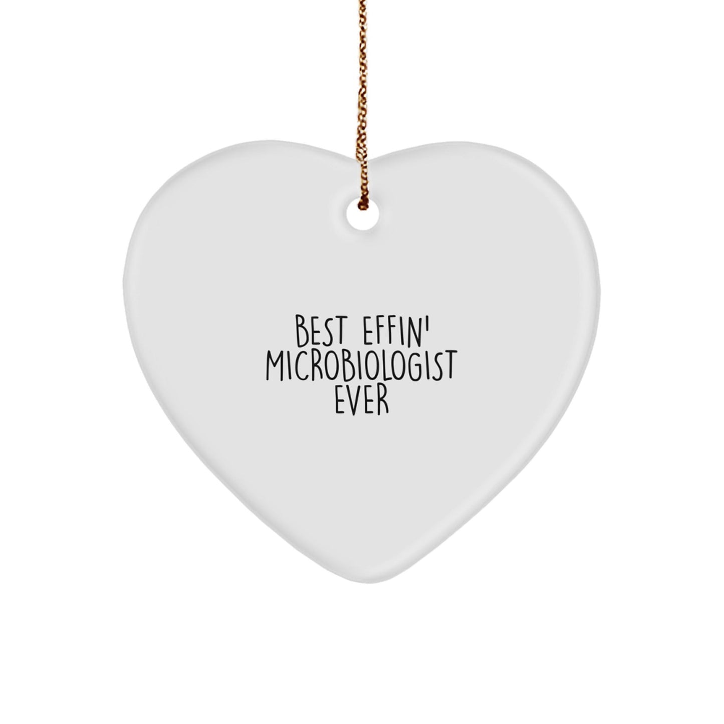 Funny Microbiologist Gifts, Heart Ornament for Best Effin' Microbiologist Ever, Gifts from Family to Men, Unique Christmas Unique Gifts - The Buy Boom