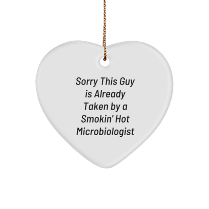 Funny Microbiologist Gifts - Sorry This Guy Is Already Taken Christmas Heart Ornament for Friends, Coworkers, Family - Gifts from Men, Women, Family to Microbiologist - The Buy Boom