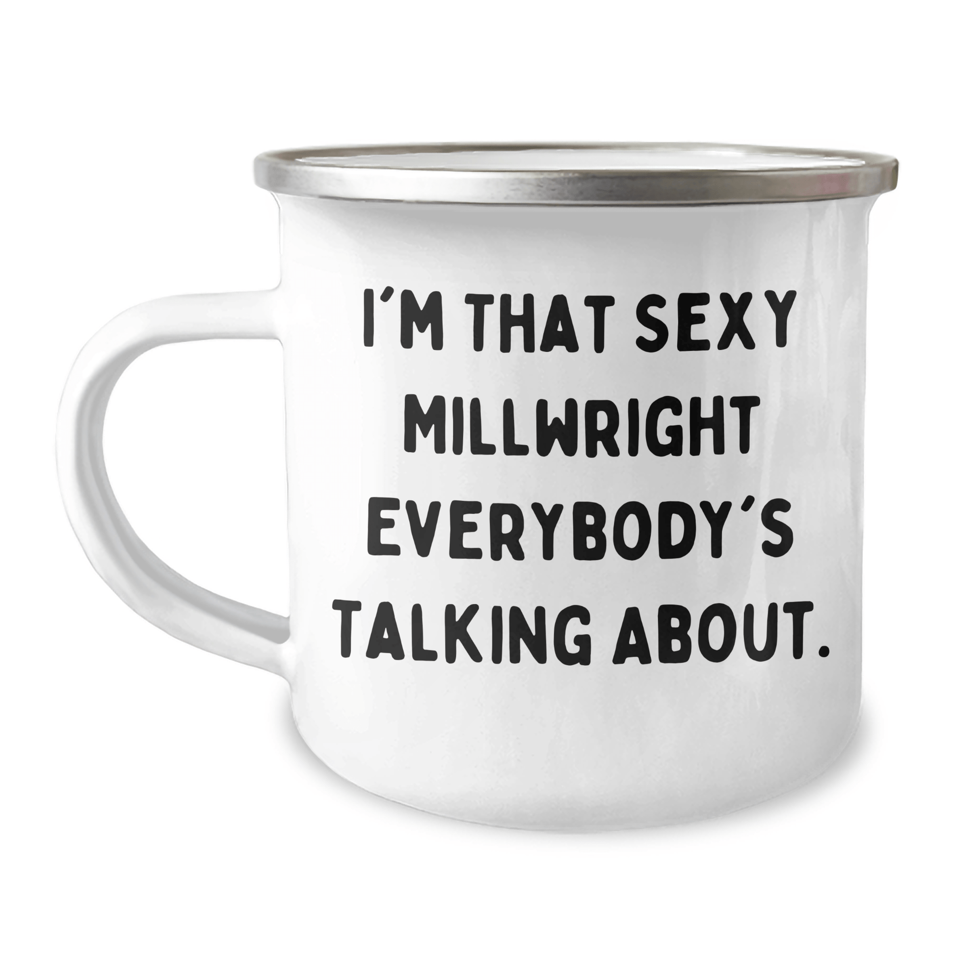 Funny Millwright Gift Mug – 12oz Camping Cup for Any Occasion - The Buy Boom