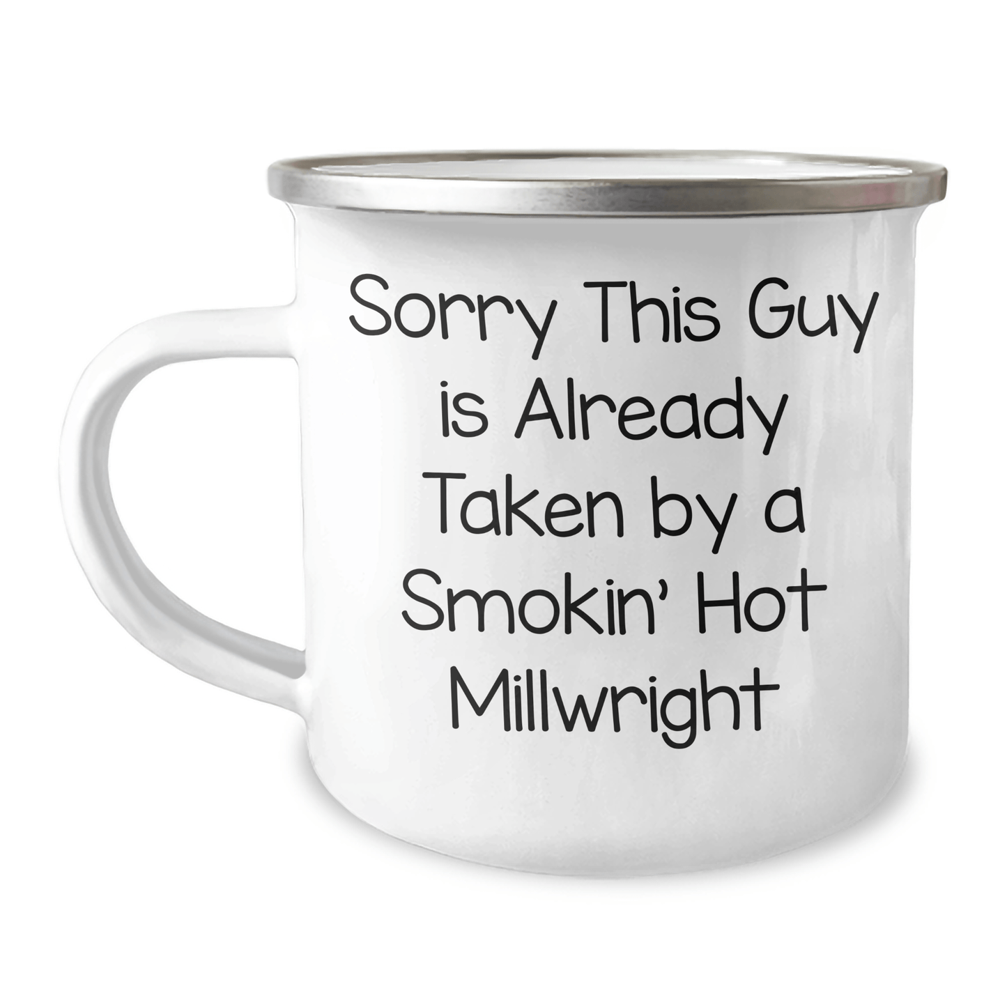 Funny Millwright Gifts from Friends and Family - Sorry This Guy Is Already Taken By A Smokin' Hot Millwright Camping Mug, Unique Father's Day Unique Gift for Men - The Buy Boom