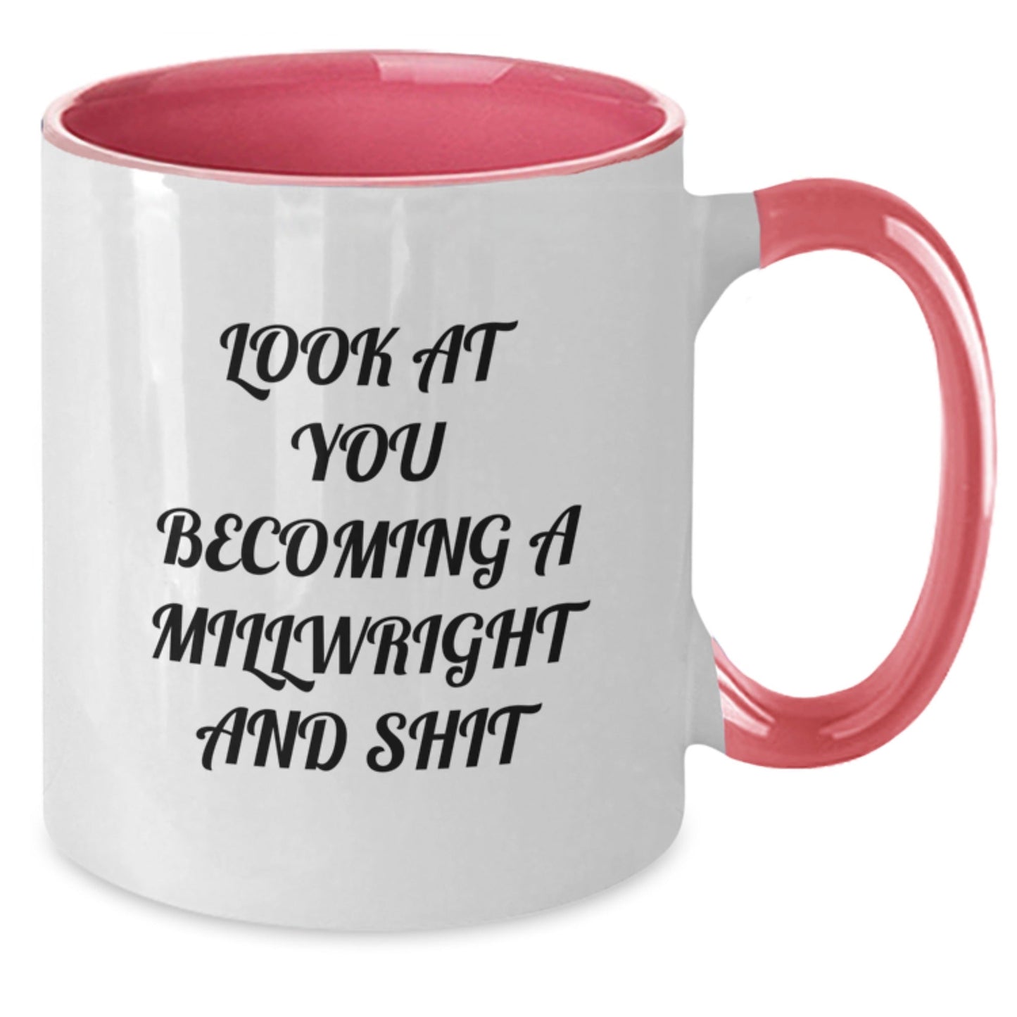 Funny Millwright Gifts from Friends for Men Unique Two Tone Coffee Mug Look At You Becoming A Millwright And Shit, Christmas Special - The Buy Boom