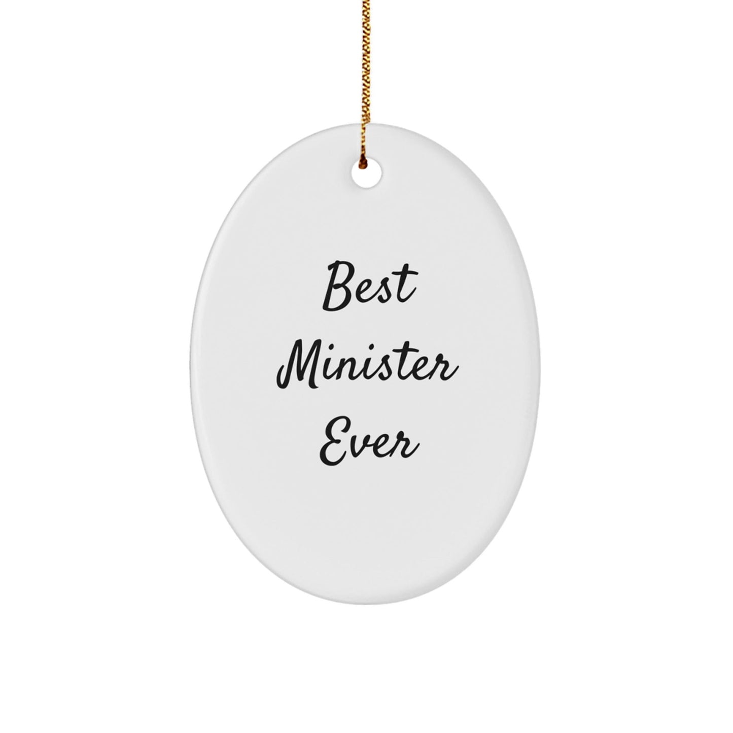 Funny Minister Gifts, Best Minister Ever Oval Ornament, Christmas Unique Gifts from Friends - The Buy Boom
