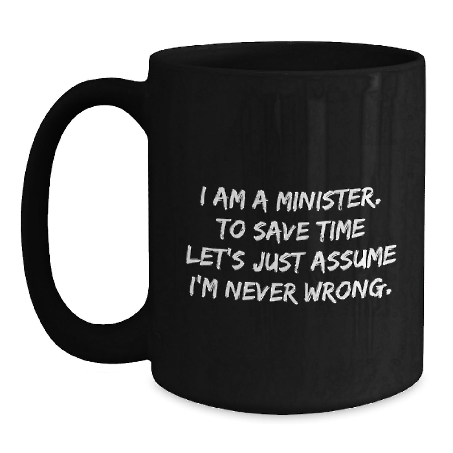 Funny Minister Gifts for Men, Unique Black Coffee Mug with I Am A Minister Quote, Christmas Unique Gifts from Friends to Minister - The Buy Boom