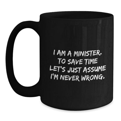 Funny Minister Gifts for Men, Unique Black Coffee Mug with I Am A Minister Quote, Christmas Unique Gifts from Friends to Minister - The Buy Boom