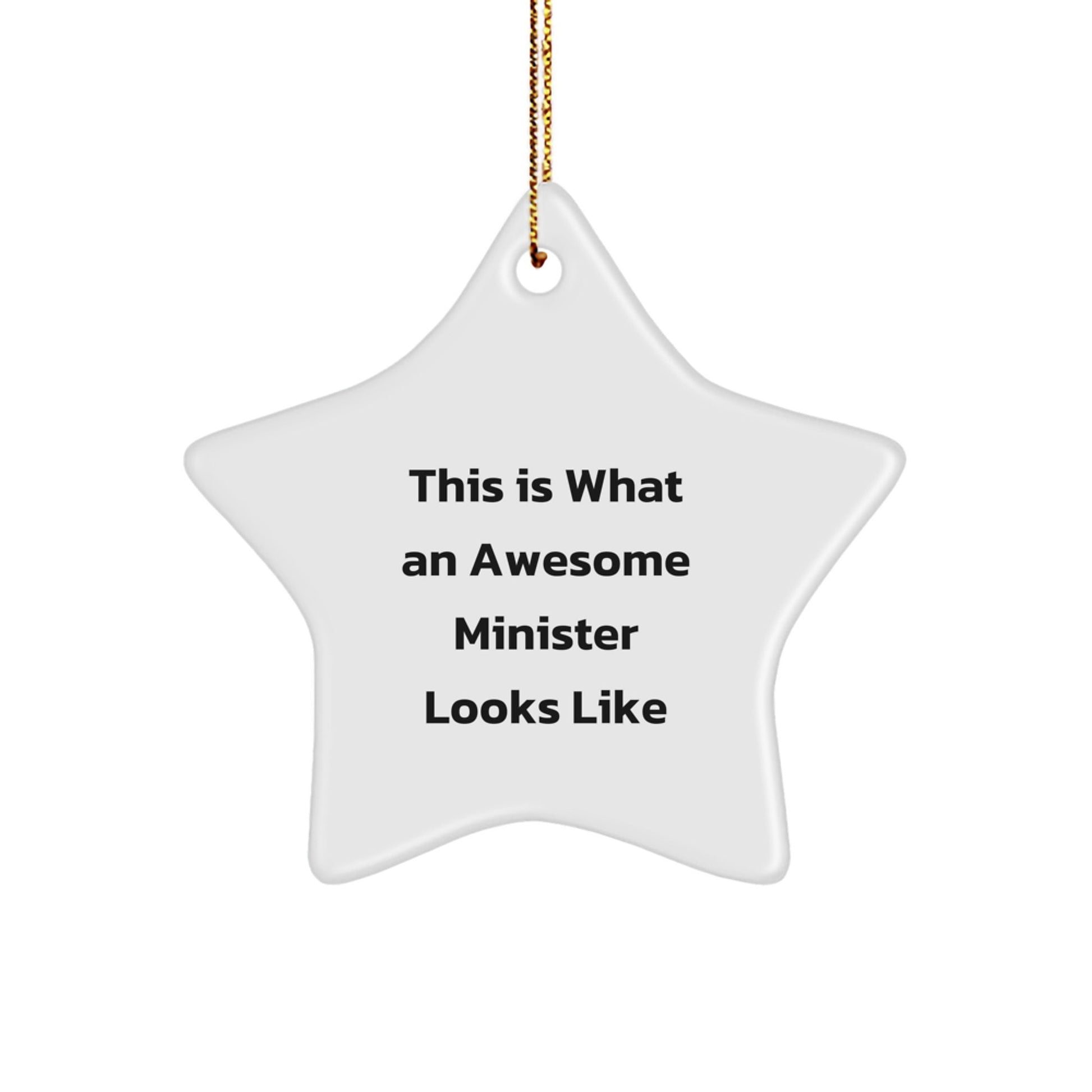 Funny Minister Gifts from Friends, Gifts for Minister, This Is What An Awesome Minister Looks Like Star Ornament, Christmas Unique - The Buy Boom
