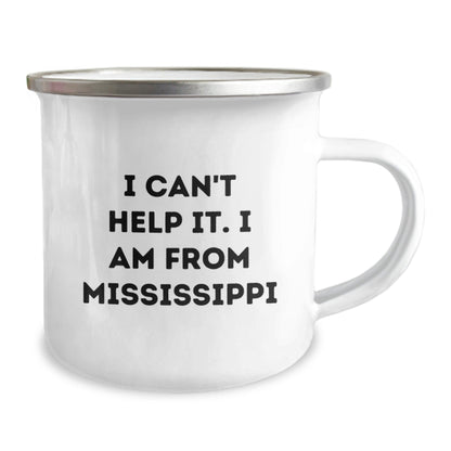 Funny Mississippi Gifts from Friends, I Can't Help It. I Am From Mississippi, Camping Mug for Mississippi Lovers on Christmas Morning - The Buy Boom