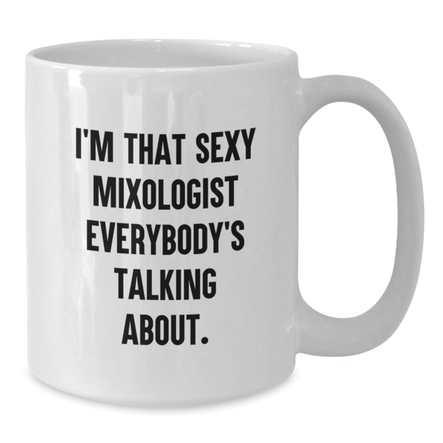 Funny Mixologist Gift for Friends, Unique White Coffee Mug, 11oz or 15oz Capacity, Perfect for Christmas - The Buy Boom