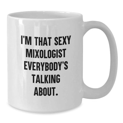 Funny Mixologist Gift for Friends, Unique White Coffee Mug, 11oz or 15oz Capacity, Perfect for Christmas - The Buy Boom