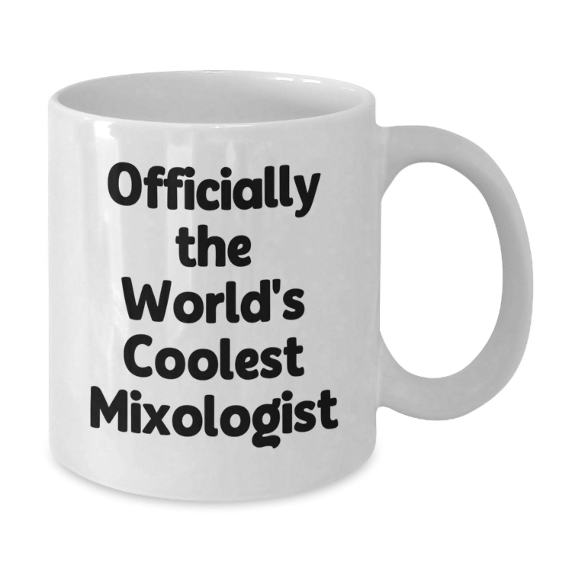 Funny Mixologist Gifts from Friends for Men, Women, Family - Officially The World's Coolest Mixologist White Coffee Mug, Christmas Unique Presents, Unique White Coffee Mug, Gift for Mixologist - The Buy Boom