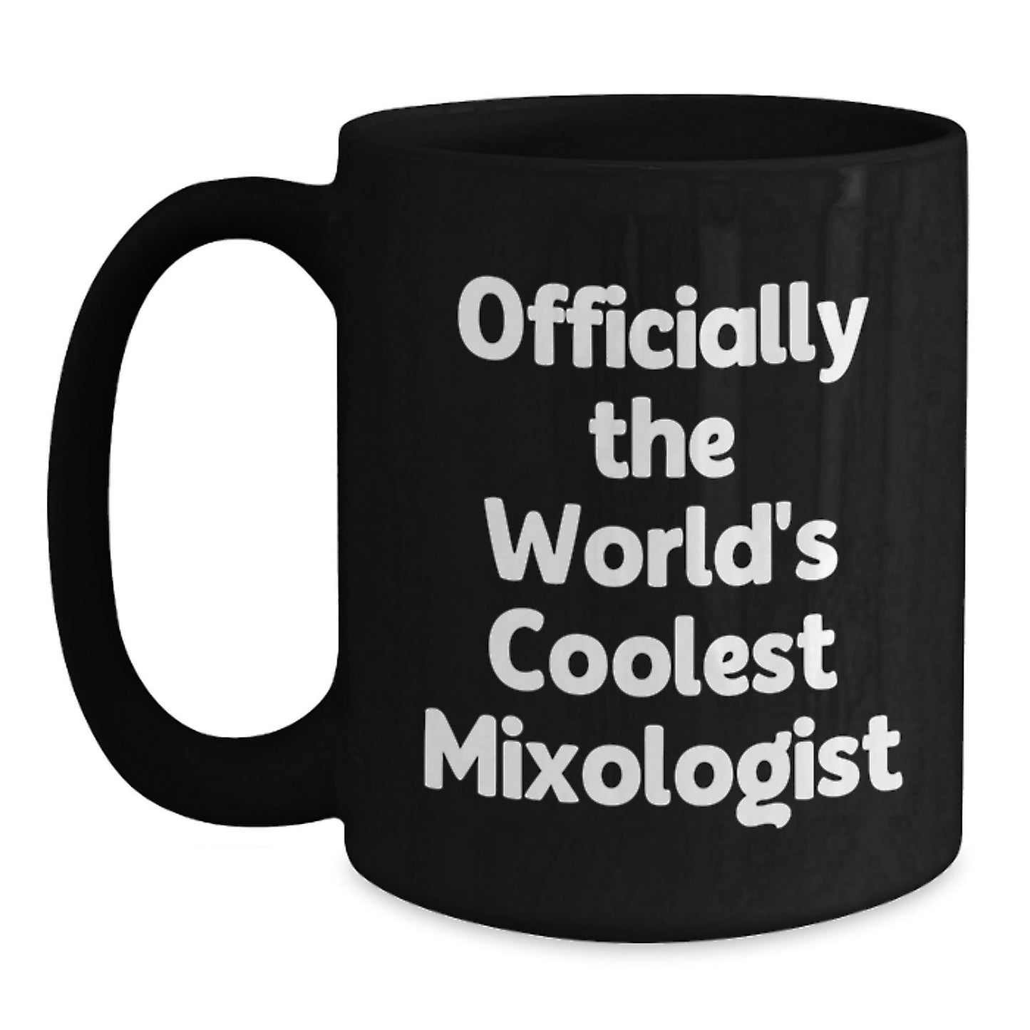 Funny Mixologist Gifts from Friends - Officially The World's Coolest 'Bartender' Black Coffee Mug, Perfect for Men, Women, Christmas Unique Presents - The Buy Boom