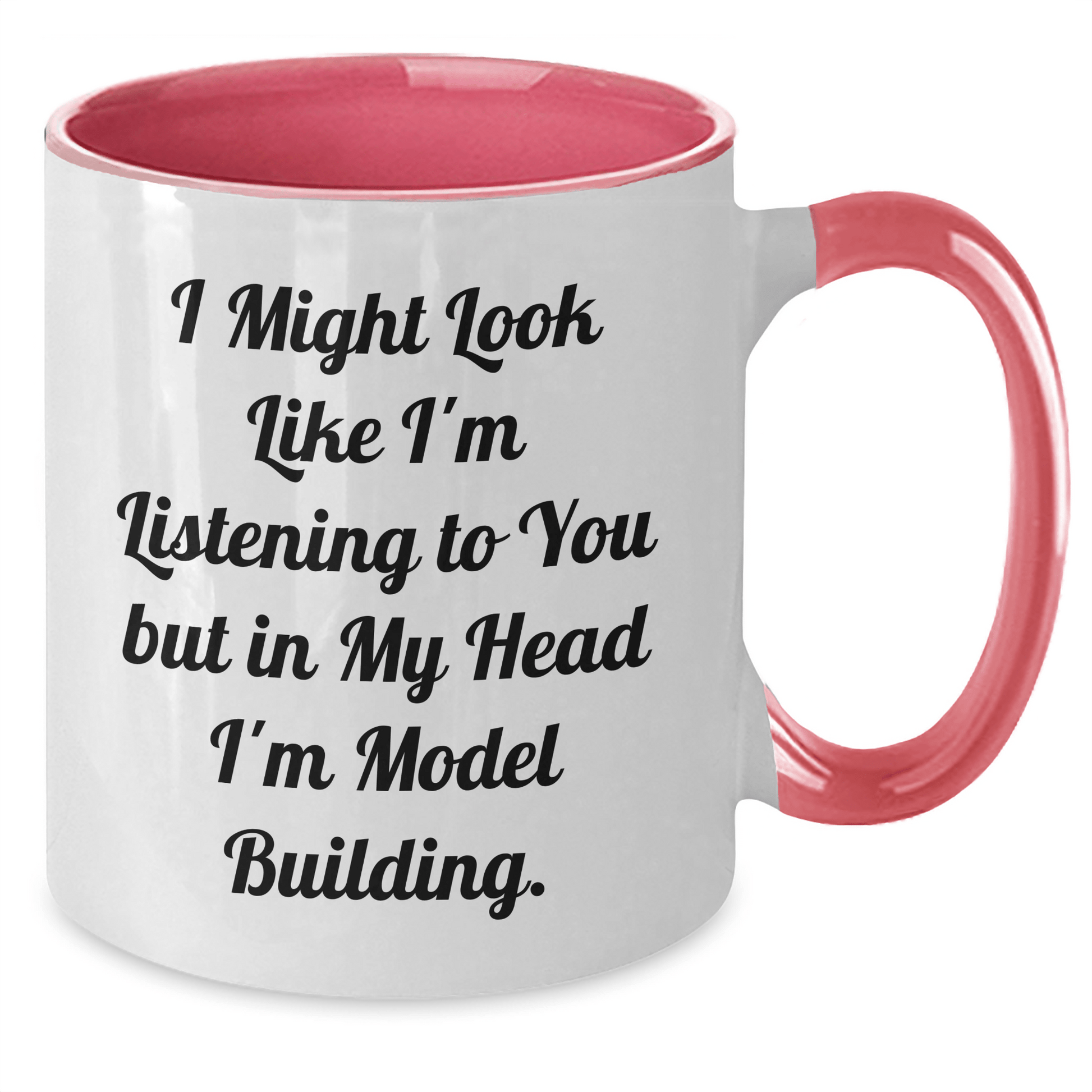 Funny Model Building Gifts for Him Her Friends Coworkers from Graduation Two Tone Coffee Mugs Quotes I Might Look Like I'm Listening To You But In My Head I'm Model Building. - The Buy Boom