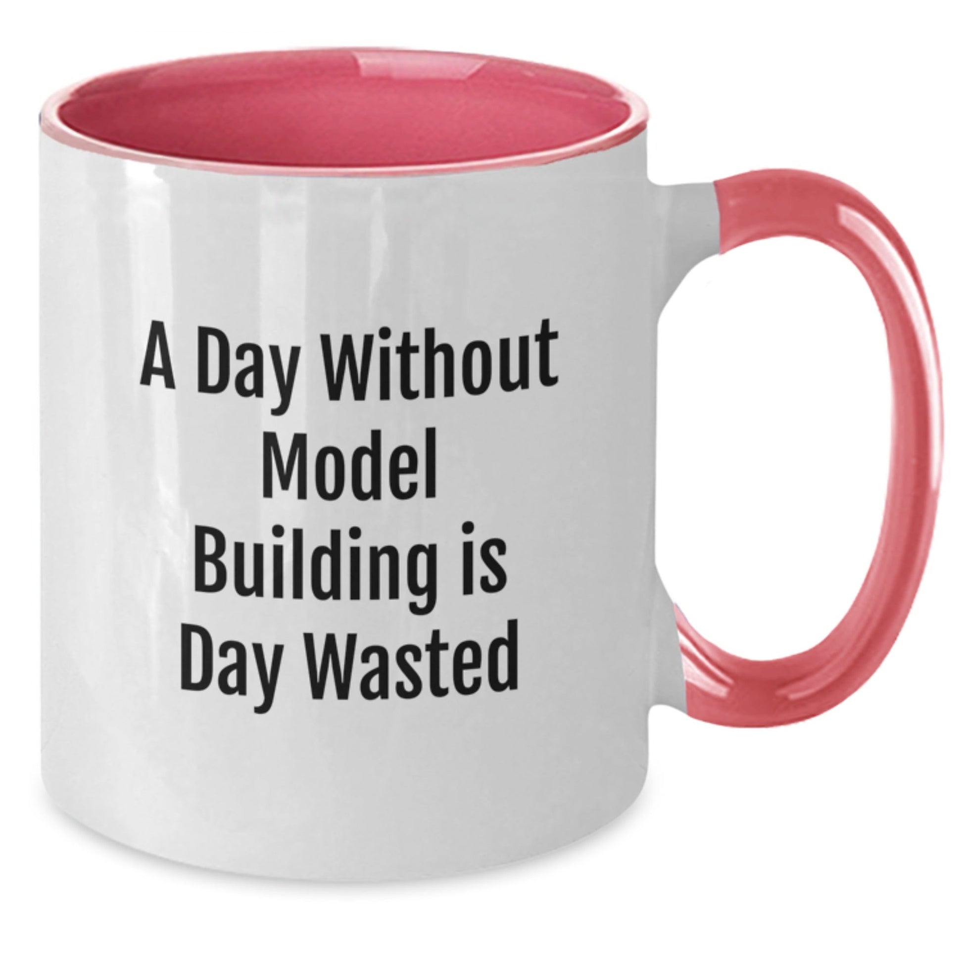 Funny Model Building Gifts from Friends for Birthday - Two Tone Coffee Mug with A Day Without Model Building Is Day Wasted Quote - Gifts from Friends for Model Building Enthusiasts - The Buy Boom