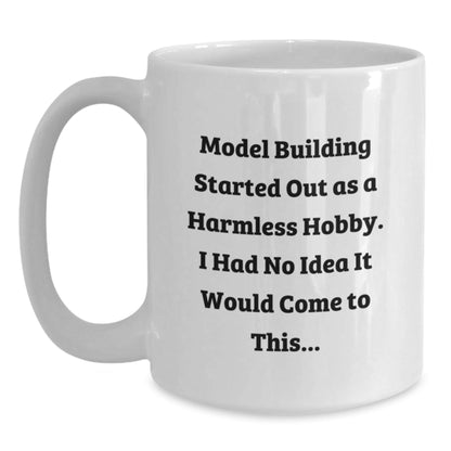 Funny Model Building Gifts from Friends for Christmas Unique Model Building Enthusiasts White Coffee Mugs with Humorous Quote - The Buy Boom