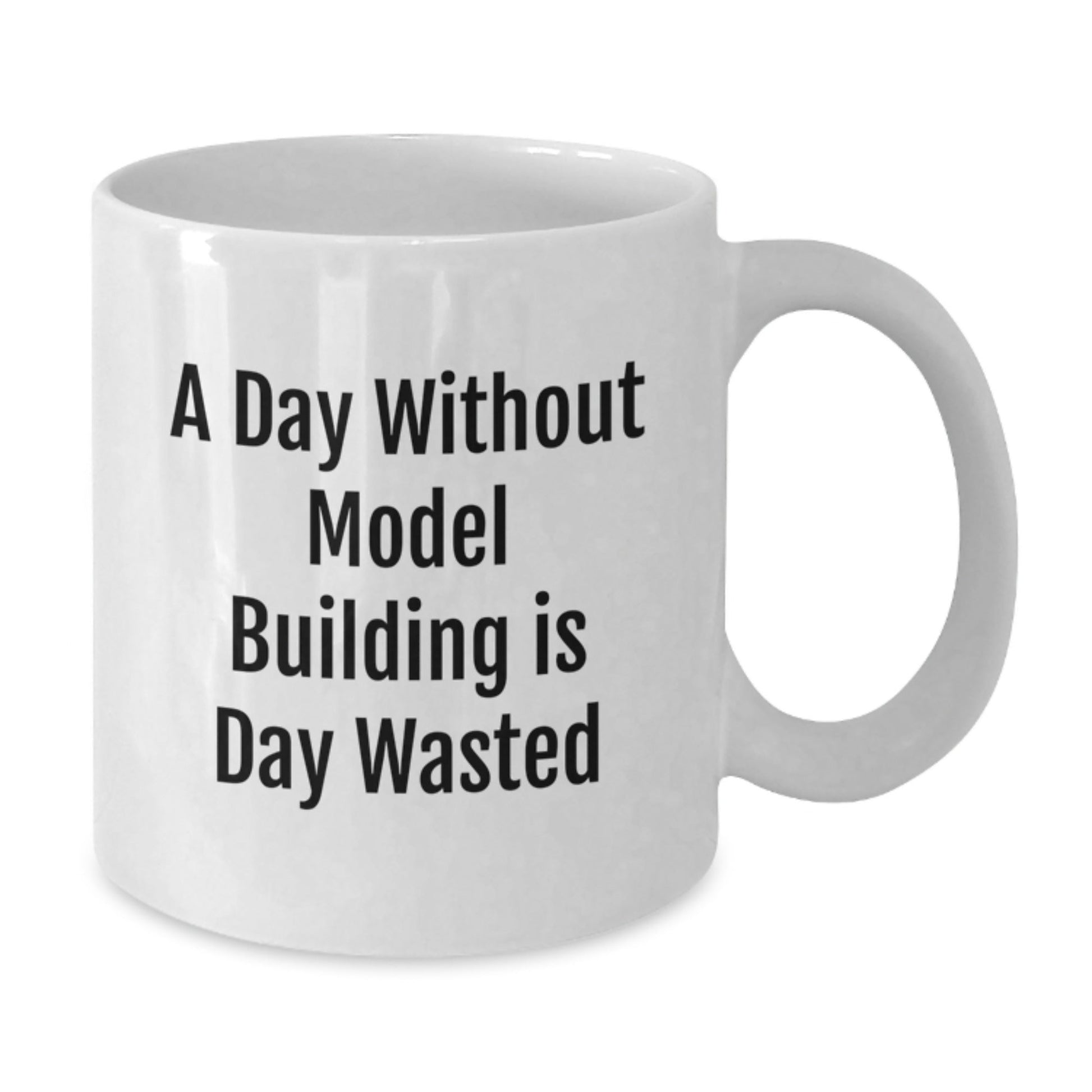 Funny Model Building Quotes White Coffee Mug Gifts for Model Building Enthusiasts from Friends or Family on Birthday - The Buy Boom