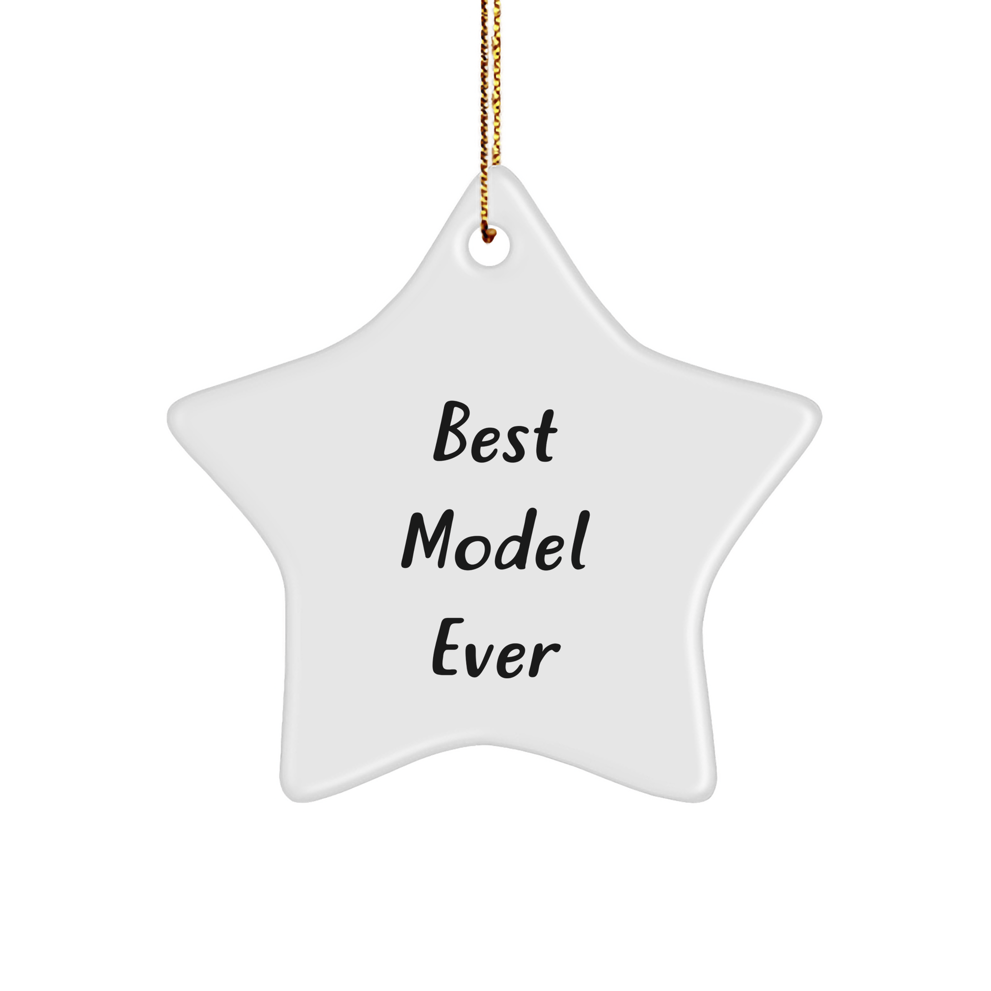 Funny Model Gifts from Best Model Ever, Star Ornament, 'The Best Model Ever' Quote, Christmas Unique Gift for Model - The Buy Boom