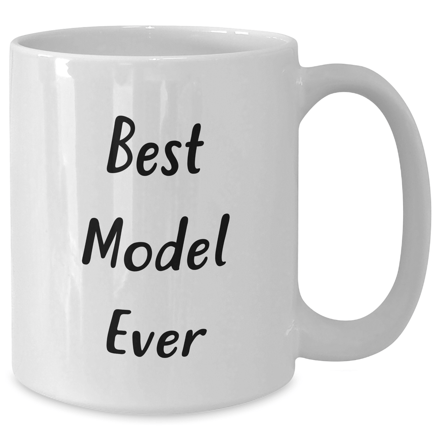 Funny Model White Coffee Mug Gifts from Men to Best Model Ever on Father's Day - The Buy Boom