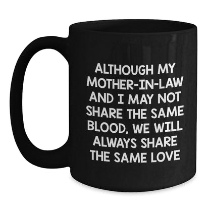 Funny Mom - in - law Black Coffee Mugs Gifts from Men or Women for Christmas Unique Presents - The Buy Boom