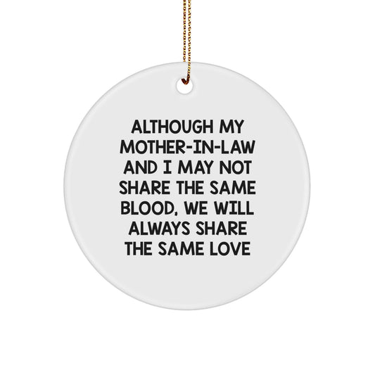 Funny Mom - in - law Circle Ornament Gifts from Men, Women, Family for Mom - in - law - Christmas Unique Gifts - The Buy Boom